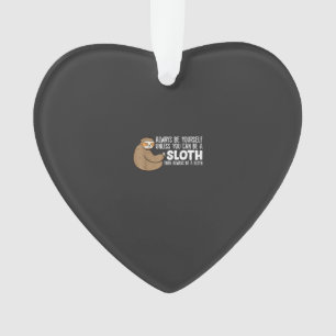 Toujours être soi-même à moins que vous puissiez ê