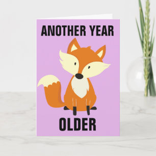TOUJOURS FOXY ! BONNES CARTES D'ANNIVERSAIRE POUR 