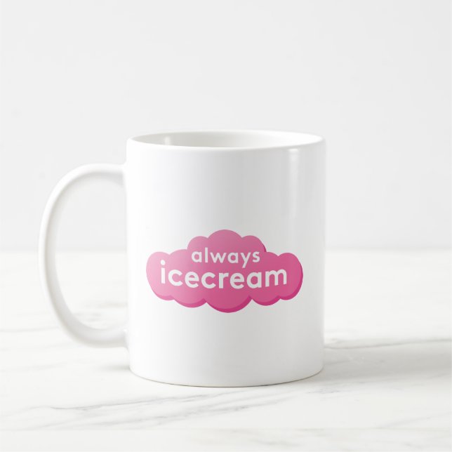 Toujours Icecream Mug (Gauche)