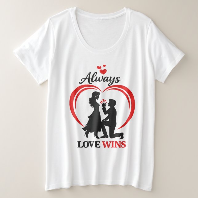 Toujours l'amour gagne T-shirt pour femmes en tail (Design devant)