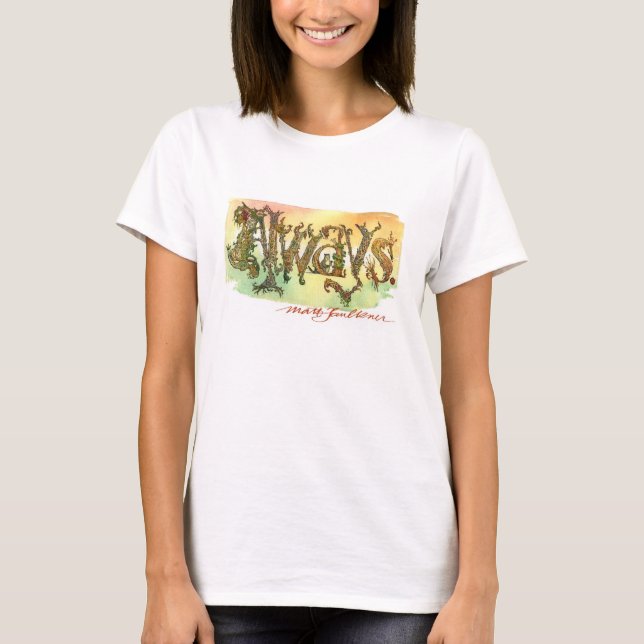 Toujours ! Le T-shirt des femmes (Devant)