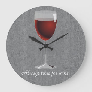 Toujours temps pour le vin (grande horloge murale)