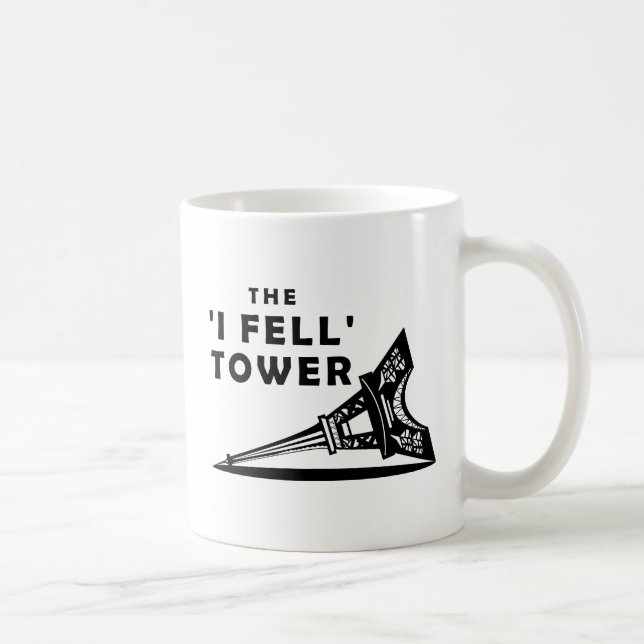Tour "Je suis tombé" Mug drôle (Droite)
