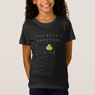 tourette's syndrome être gentille filles T-shirt