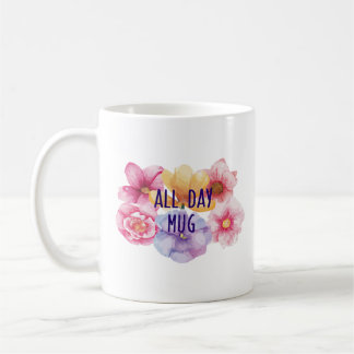 Tous Day Mug