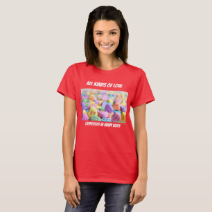 Tous Les KInds Of Love T-Shirt