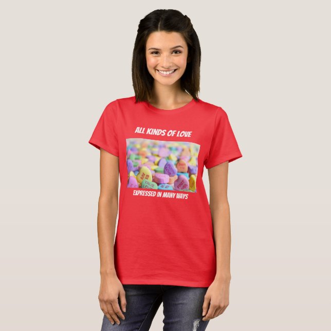 Tous Les KInds Of Love T-Shirt (Devant entier)