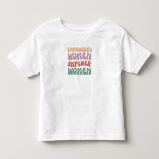 Tous Petits T-Shirt pour les femmes autonomes