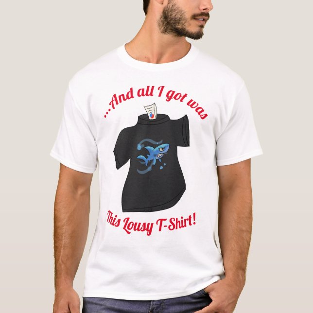 Tout Ce Que J'Ai, C'Était Ce Mauvais T-shirt ! (Devant)