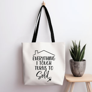 Tout Ce Que Je Touche Se Transforme En Sac fourre-