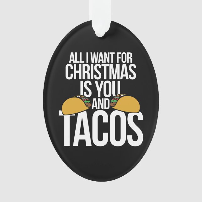 Tout ce que je veux pour Noël, c'est toi et tacos (devant)