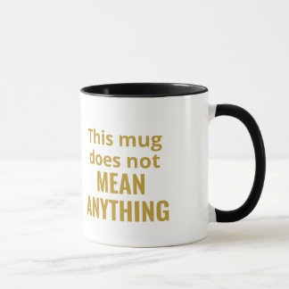 "Tout dire" Mug