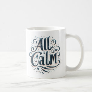 Tout Est Calme Café De Noël Mug