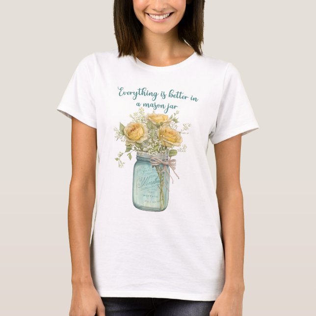 Tout Est Mieux Dans Un T-shirt Mason Jar (Devant)