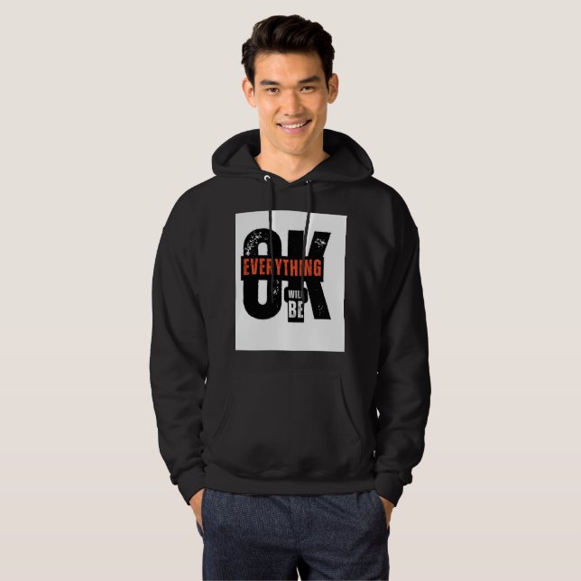 Tout ira bien Sweat - shirt à capuche (Devant entier)