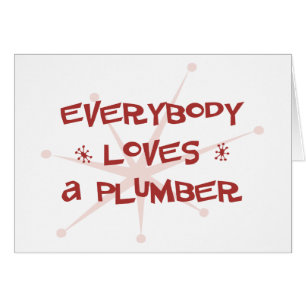 Tout le monde aime un plombier