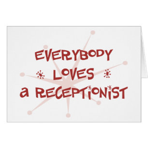 Tout le monde aime un réceptionniste