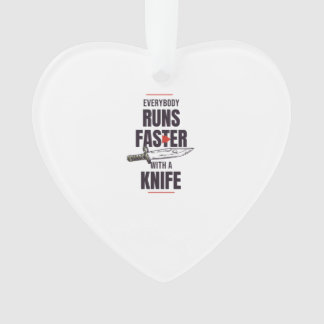 Tout le monde court plus vite avec un couteau