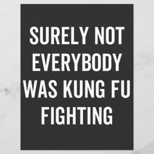 Tout Le Monde N'Était Certainement Pas Kung Fu En 