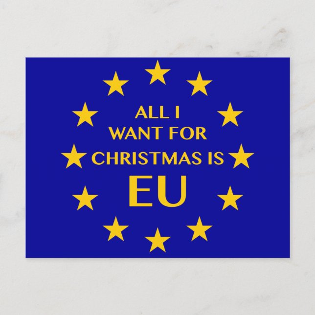 Tout que je veux pour Noël est UE. Carte postale (Devant)