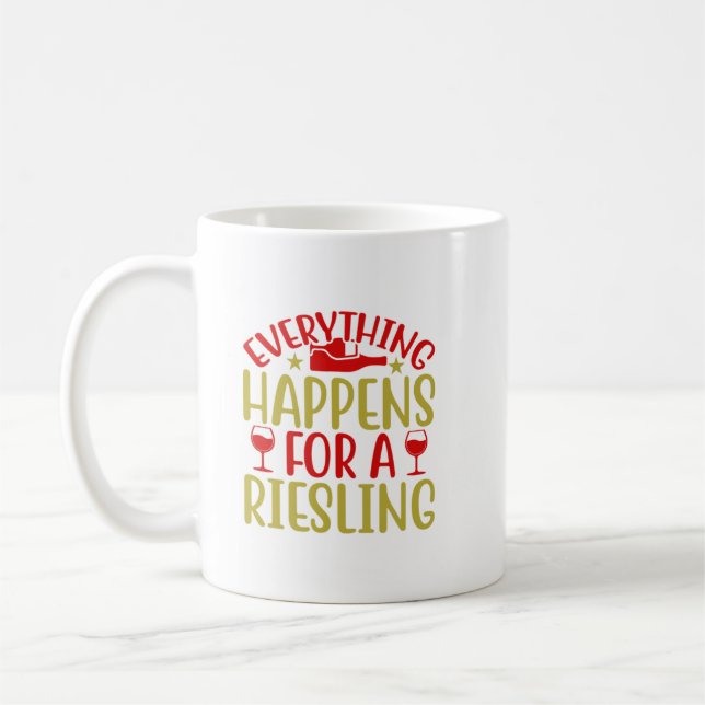 Tout Se Passe Pour Une Mug De Café Riesling (Gauche)