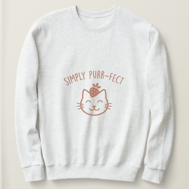 Tout simplement Purr-Fect  Sweatshirt esthétique a (Design devant)