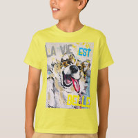 Tout sourire La vie est belle! T-shirt