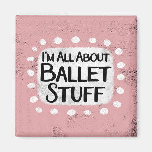 Tout sur Ballet Stuff Réfrigérateur Aimant