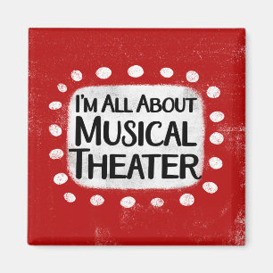 Tout sur le théâtre musical Réfrigérateur Magnet