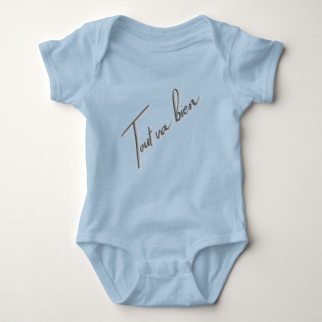 Tout Va Bien – Body bébé avec citation française (Devant)