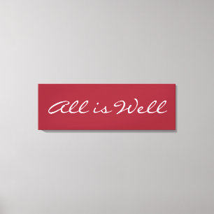 Tout va bien, Citation Inspirationnelle Toile Enve