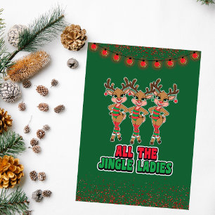 Toutes les dames de Jingle Carte de Noël Funny R