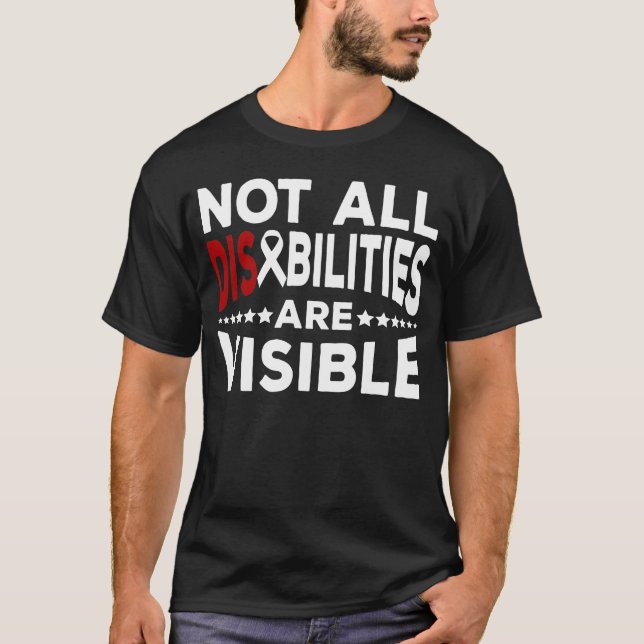 Toutes les déficiences ne sont pas visibles tshirt (Devant)