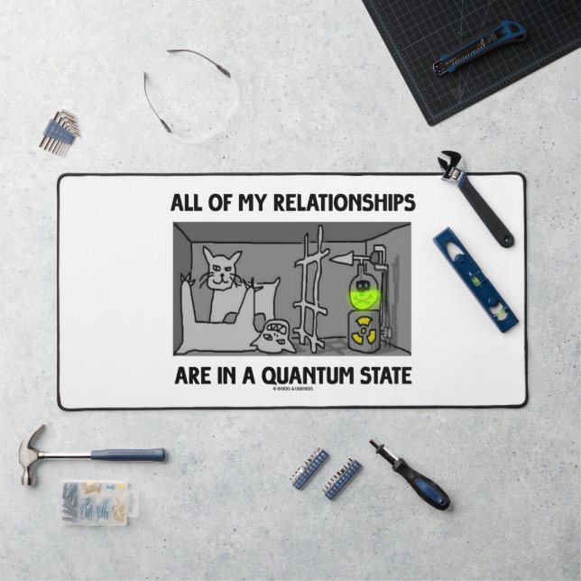 Toutes Mes Relations Sont Dans Un État Quantique (Poste de travail)