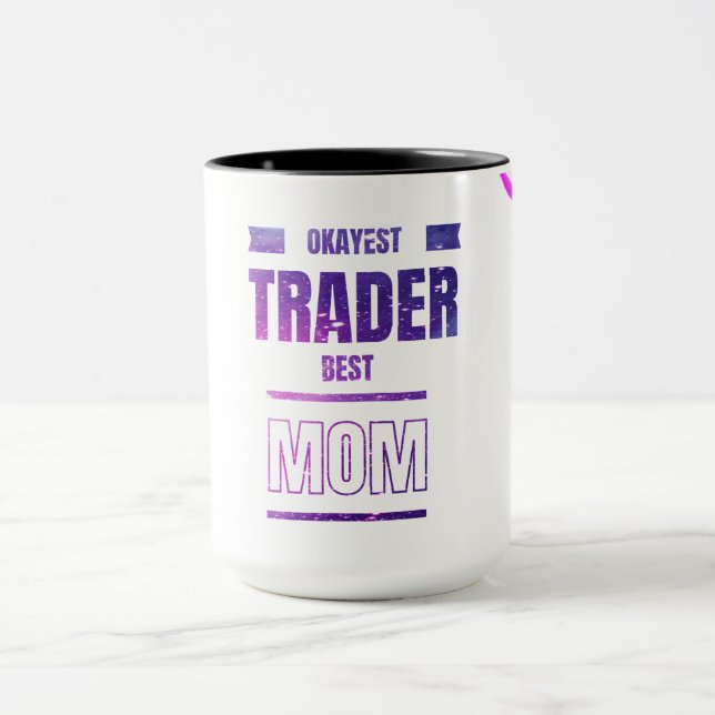 Trader Mom Mug | Cadeau pour les traders et les in (Centre)