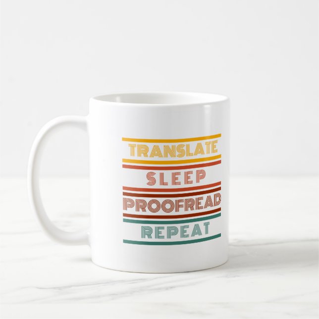Traduire Le Sleep Proofread Répéter La Mug Pour El (Gauche)