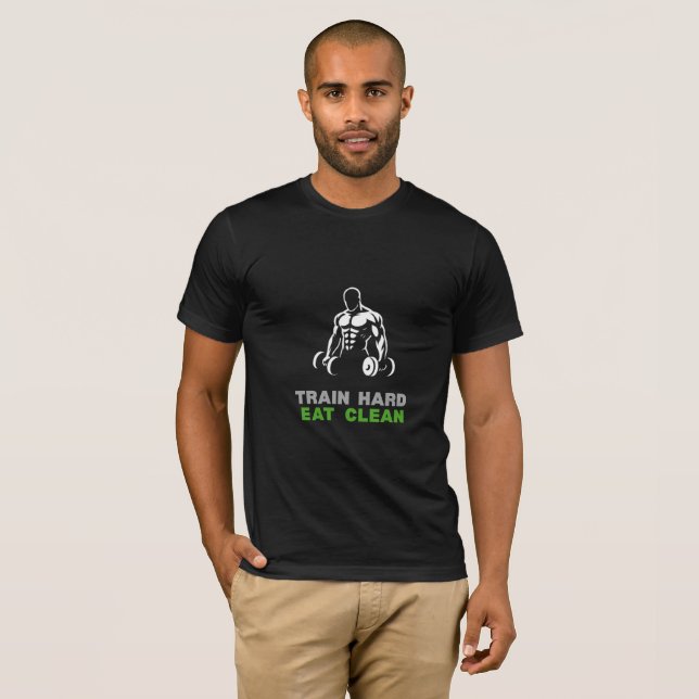  Train Hard Eat Clean Gym Motivation T-Shirt | Fit (Devant entier)
