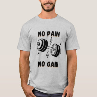 Train Hard Tee - No Pain No Gain Statement T-shirt