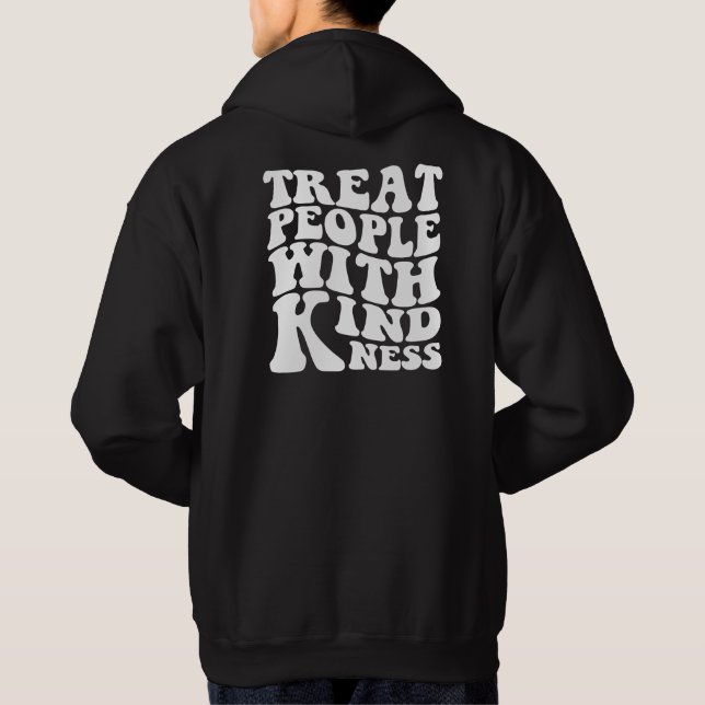 Traitez les gens avec gentillesse, Sweat esthétiqu (Dos)