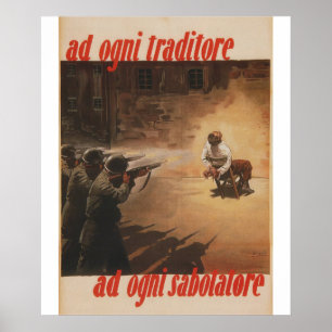 traitor to every Propaganda Poster