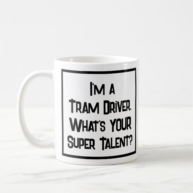 Tram Driver Super Talent. Café Mug (Gauche)