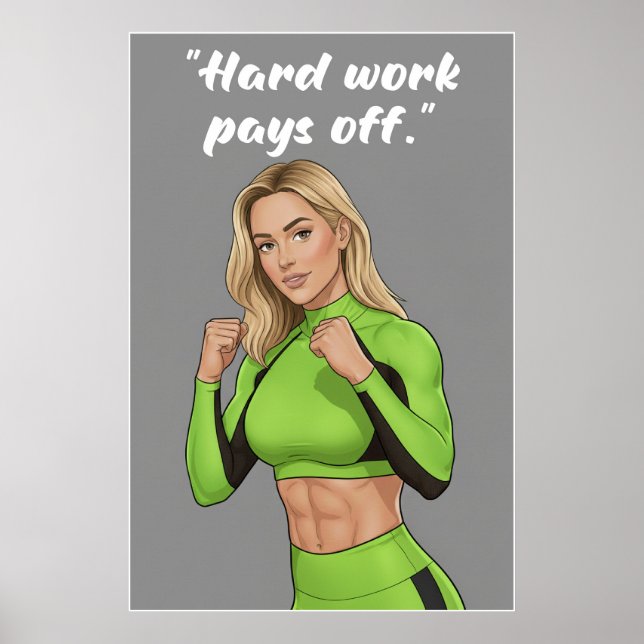 Travail acharné paie – Affiche de motivation pour  (Devant)