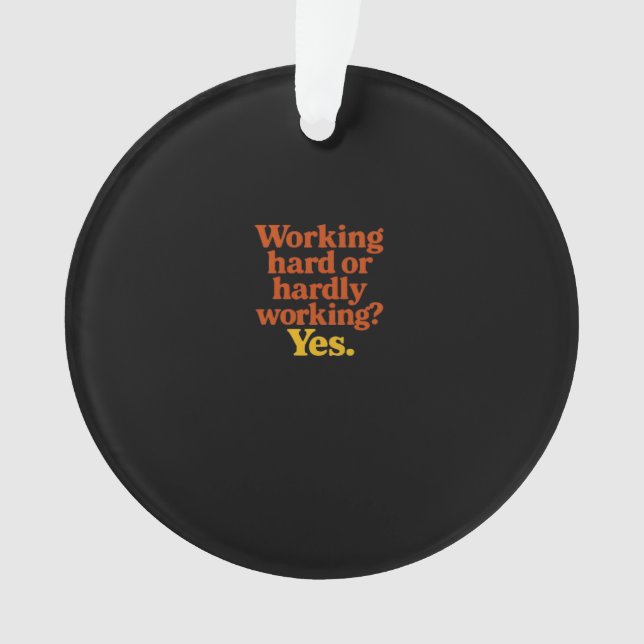 Travailler dur ou difficilement Oui - Travail amus (devant)