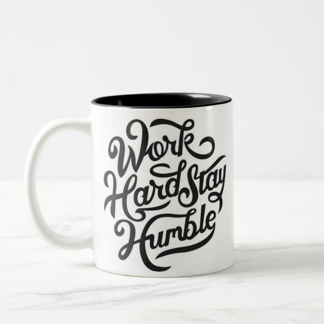 Travailler dur rester humble Motivation Script Mug (Gauche)