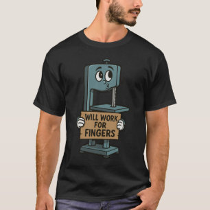 Travaillerai pour des doigts – T-shirt humour atel