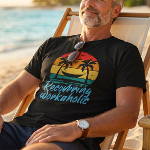 Travailleur acharné en convalescence   T-shirt de 
