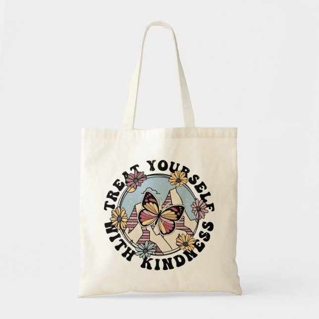 Treat Yourself With Kindness Tote Bag | Self Love  (Devant)