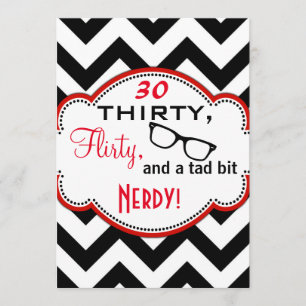 Trente, Flirty et Nerdy Invitation d'anniversaire