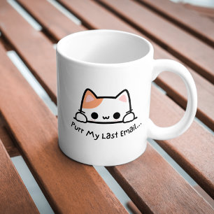 Très tendance Purr Mon Dernier E-mail Café Mug
