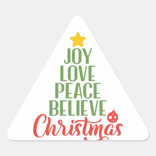 Triangulaire Joy Love Peace Believe Sticker - Inspirational (Devant)